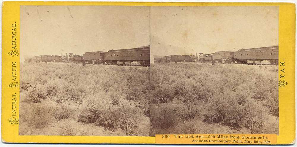 Watkins #360 - The Last Act - 690 miles from Sacramento. Scene at Promontory Point, May 10, 1869