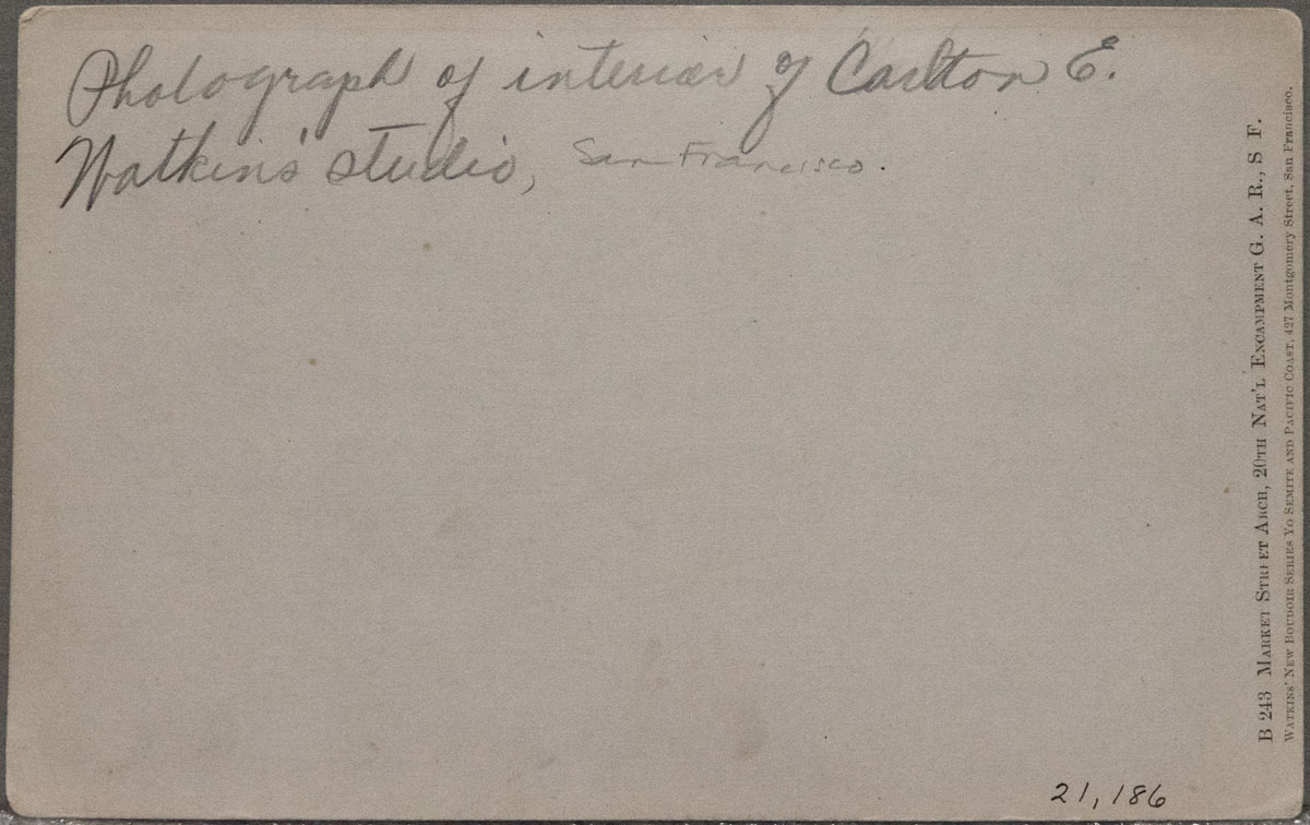 Watkins Unnumbered View - Photograph of interior of Carleton E. Watkins studio, San Francisco. (verso)